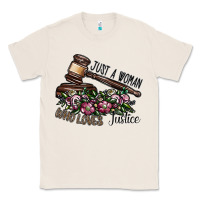 Natural just a woman who loves justice Classic Tee - SublimationCraftShop