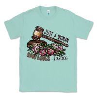 Seafoam just a woman who loves justice Classic Tee - SublimationCraftShop