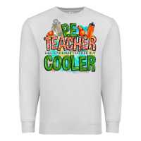 Dove Grey pe teacher but cooler Premium Sweatshirt - NancyCooperArtShop