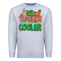 Heather Grey pe teacher but cooler Premium Sweatshirt - NancyCooperArtShop