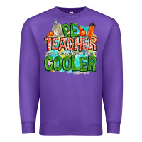 Purple pe teacher but cooler Premium Sweatshirt - NancyCooperArtShop