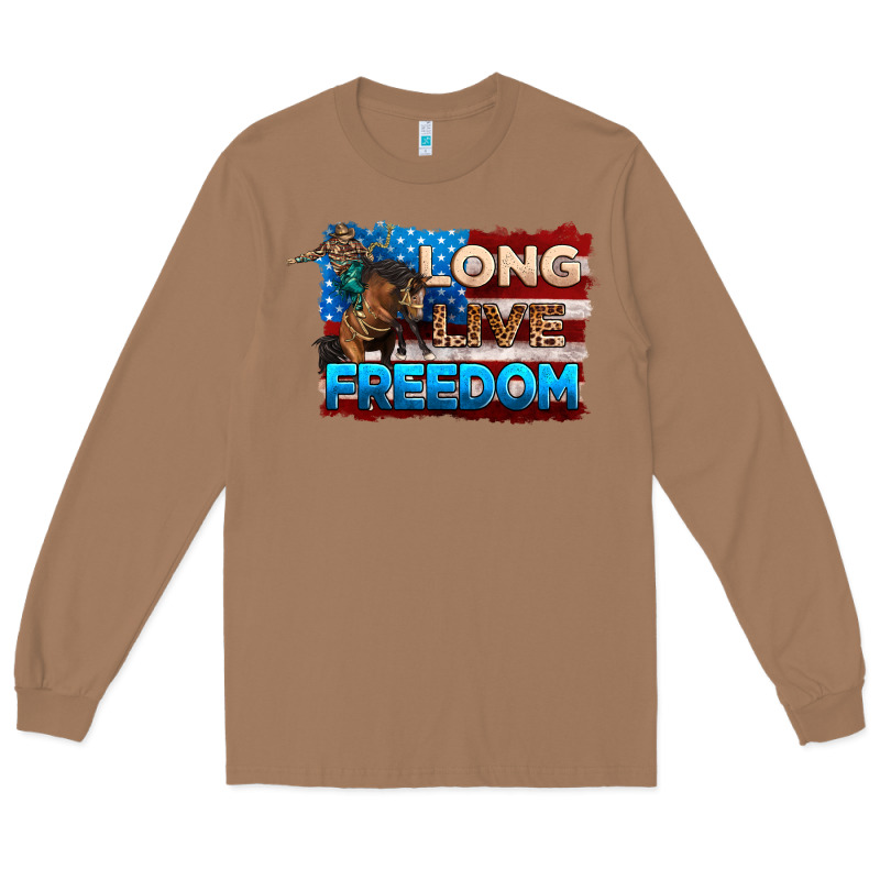 Long Live Freedom 4th Of July Long Sleeve Tee by Neo Western | Teevron