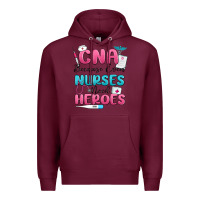 Burgundy cna because even nurses need heroes Premium Hoodie - MaliasSmallBusiness