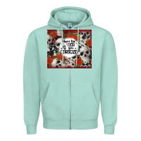 Seafoam have the day you deserve skull and rose Zipper Hoodie - JahusDesignShop