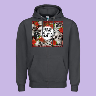 Have The Day You Deserve Skull And Rose Zipper Hoodie Designed By Jahusdesignshop