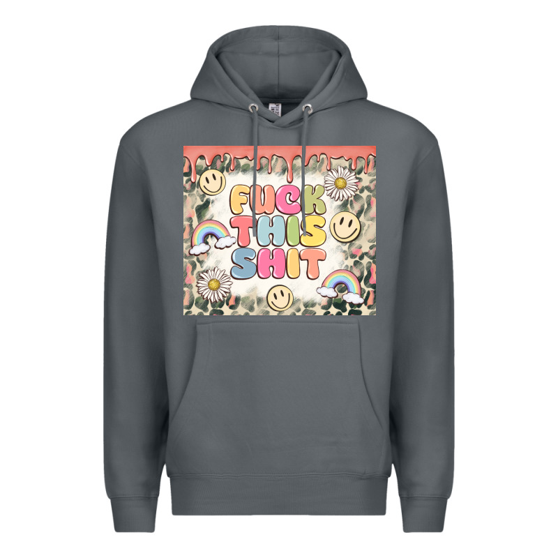 Fuck This Shit Premium Hoodie by MaliasSmallBusiness | Teevron