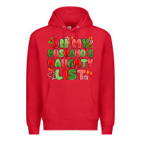 Red on my husband's naughty list Premium Hoodie - MaliasSmallBusiness