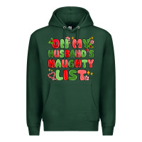 Sports Green on my husband's naughty list Premium Hoodie - MaliasSmallBusiness