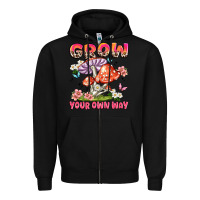 Black grow your own way Zipper Hoodie - JahusDesignShop