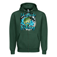Sports Green i d rather be fishing Zipper Hoodie - AdoDesignShop
