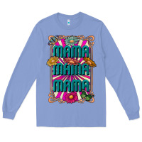 Colony Blue mama mama mama Long Sleeve Tee - CowhideDigitalArt