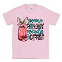 Bubblegum Pink Some Bunny needs coffee Classic Tee - Neo Western
