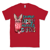 Red Some Bunny needs coffee Classic Tee - Neo Western