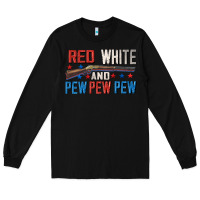 Black Red white and pew pew pew Long Sleeve Tee - CowGirlArtShop