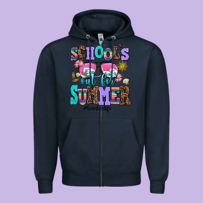 School's Out For Summer Teacherlife Zipper Hoodie Designed By Adodesignshop