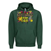 Sports Green it is a softball kinda day Zipper Hoodie - JahusDesignShop