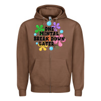 Chestnut one mental break down later Zipper Hoodie - JahusDesignShop