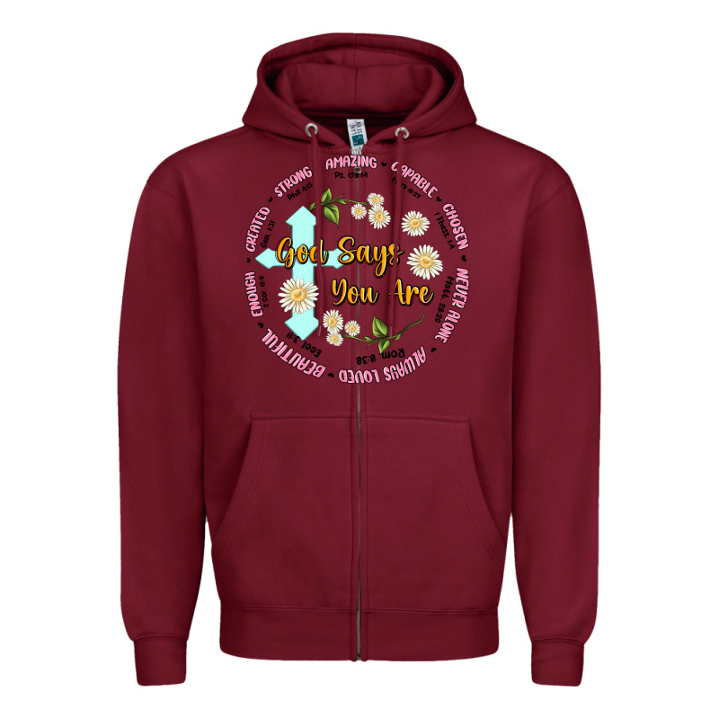 God Says You Are Zipper Hoodie by JahusDesignShop | Teevron