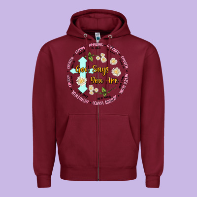 God Says You Are Zipper Hoodie Designed By Jahusdesignshop