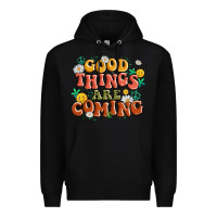 Black good things are coming Premium Hoodie - MaliasSmallBusiness