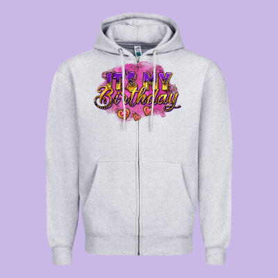 It's My Birthday Zipper Hoodie Designed By Adodesignshop