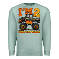 Seafoam i'm two this is how i roll monster truck birthday Premium Sweatshirt - Jasminsmagicworld
