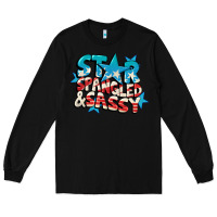 Black Star spangled and sassy 4th of july Long Sleeve Tee - CowGirlArtShop