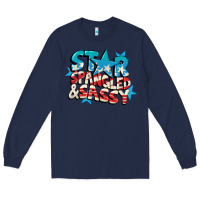 Navy Star spangled and sassy 4th of july Long Sleeve Tee - CowGirlArtShop