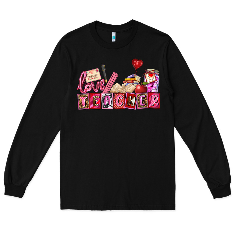 Valentines Day Teacher Long Sleeve Tee by AdoDesignShop | Teevron