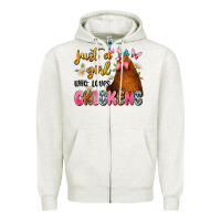 Oatmeal Heather just a girl who loves chickens Zipper Hoodie - JahusDesignShop