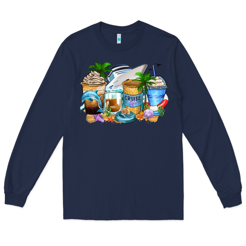 Cruise Life Coffee Cups Long Sleeve Tee by Zillion Design Studio | Teevron