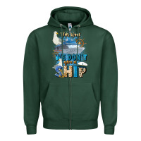 Sports Green this week we don't give a ship Zipper Hoodie - JahusDesignShop