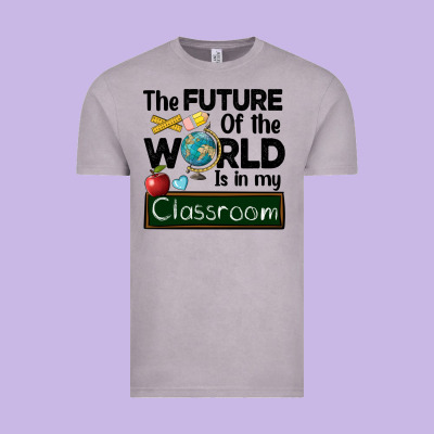 The Future Of The World Is In My Classroom Vintage Tee Designed By Barkaloodesign