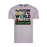 Vintage Zinc the future of the world is in my classroom Vintage Tee - BarkalooDesign