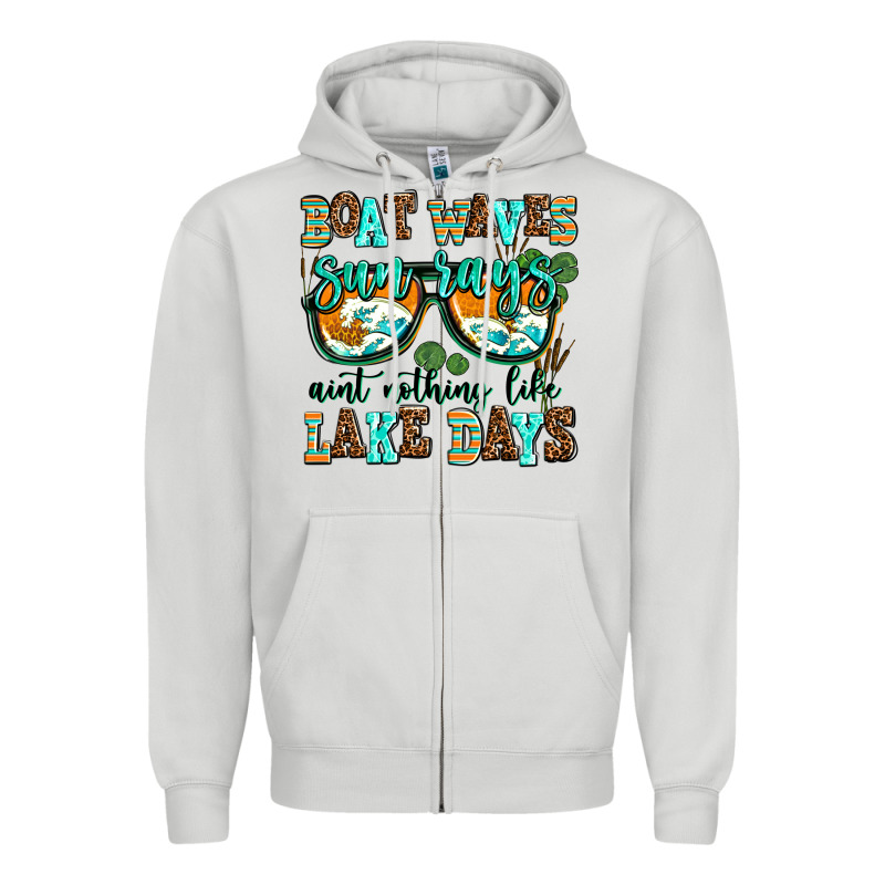 Boat Waves Sun Rays Aint Nothing Like Lake Days Zipper Hoodie by AdoDesignShop | Teevron