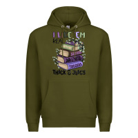Army Green i like them real thick and juicy books Premium Hoodie - MaliasSmallBusiness