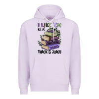Lilac i like them real thick and juicy books Premium Hoodie - MaliasSmallBusiness