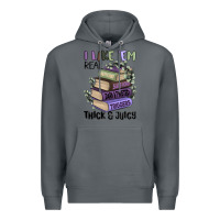 Rock i like them real thick and juicy books Premium Hoodie - MaliasSmallBusiness