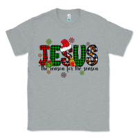 Heather Grey jesus the season for the season Classic Tee - CowhideDigitalArt