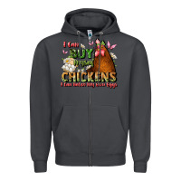 Smoke i can buy myself chickens i can hatch my own eggs Zipper Hoodie - JahusDesignShop