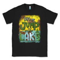 Black let's go jump in the lake Classic Tee - HRA Design Shop