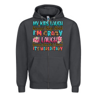 Smoke my kids laugh because they think i'm crazy Zipper Hoodie - JahusDesignShop