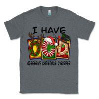 Charcoal Heather I Have Obsessive Christmas Disorder Classic Tee - FaDigitalArtStudio