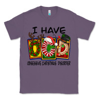 Lavender I Have Obsessive Christmas Disorder Classic Tee - FaDigitalArtStudio