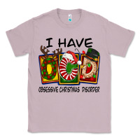 Lilac I Have Obsessive Christmas Disorder Classic Tee - FaDigitalArtStudio