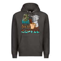 Smoke coffee cups but first coffee Premium Hoodie - NancyCooperArtShop