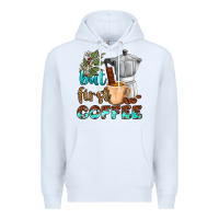 White coffee cups but first coffee Premium Hoodie - NancyCooperArtShop