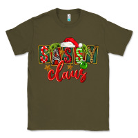 Army Green christmas sassy claus Classic Tee - FaDigitalArtStudio
