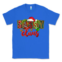 True Royal christmas sassy claus Classic Tee - FaDigitalArtStudio