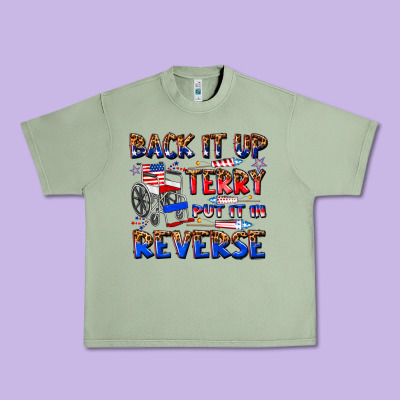 Urban Heavy Tee back it up terry put it in reverse billie wilder